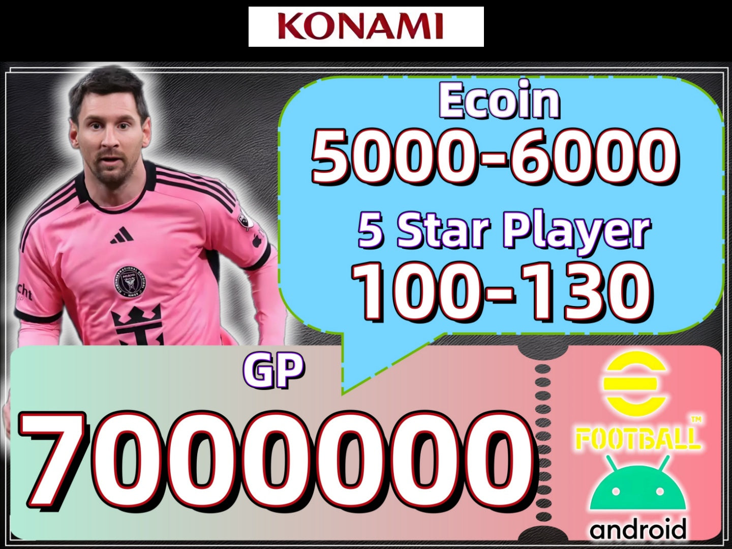 [Android Global Server] PES Efootball 2025 Account: 5000 Ecoin 700M GP 100-130 5Star players