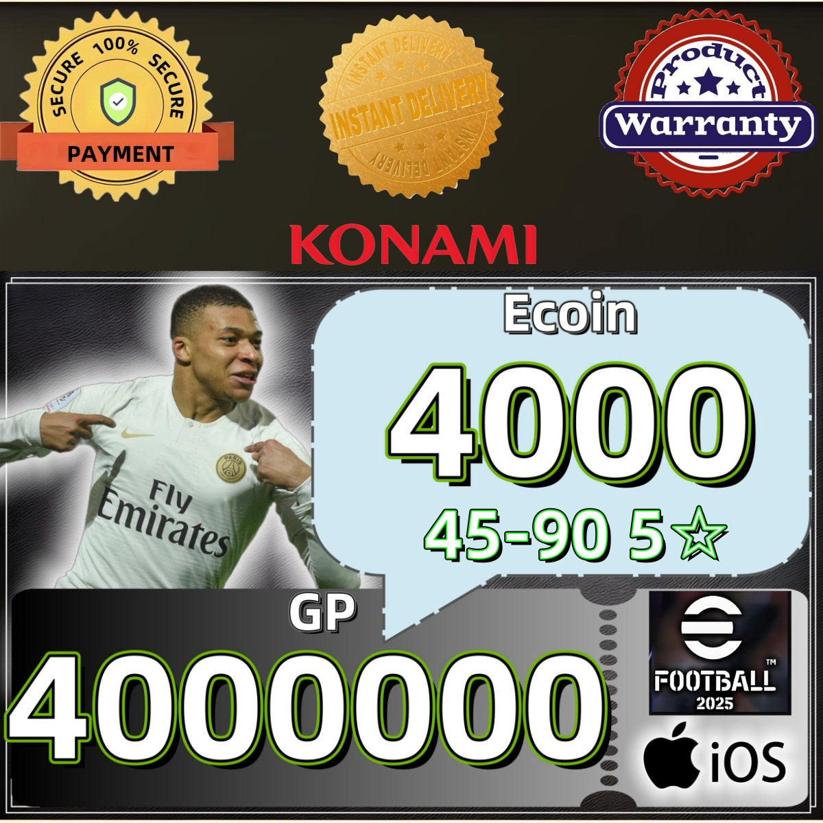 [IOS Global Server] PES Efootball 2025 Account: 4000 Ecoin 400M GP